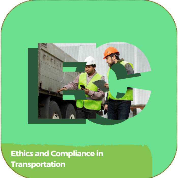 Ethics and Compliance in Transportation | Transportation | Online Courses