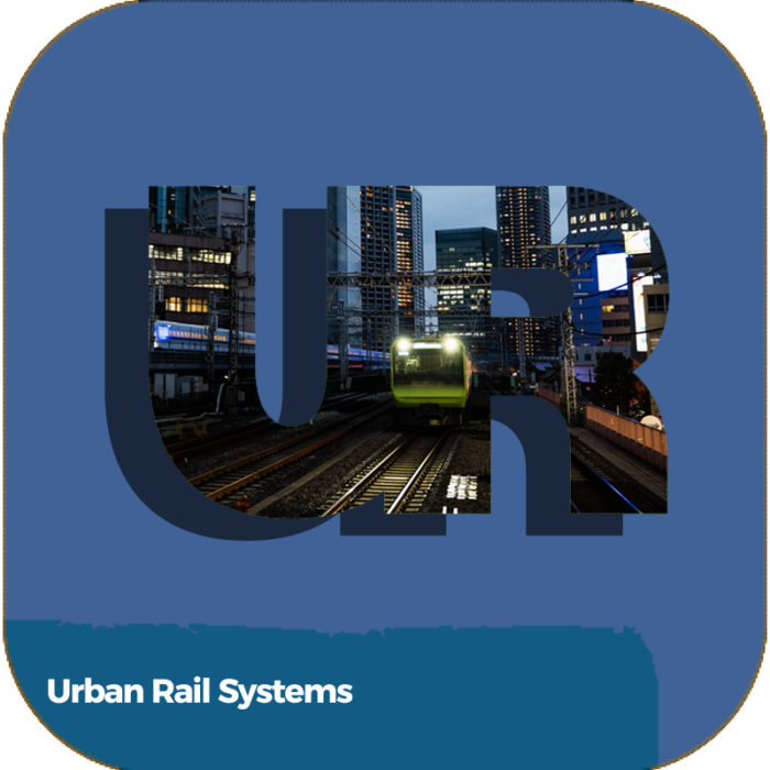 Urban Rail Systems | Transportation | Online Courses