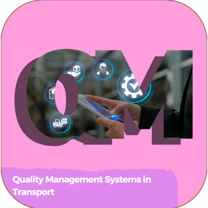 Quality Management Systems in Transport | Transportation | Online Courses