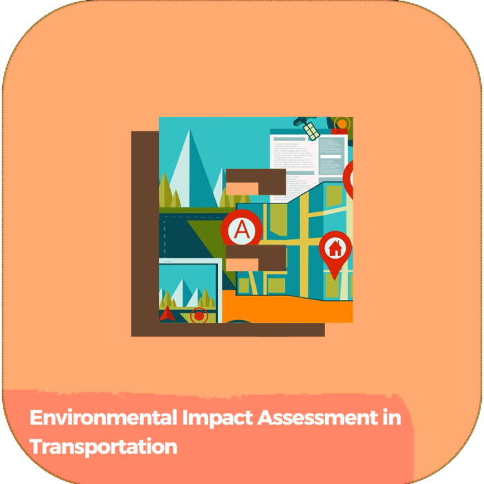 Environmental Impact Assessment in Transportation | Transportation | Online Courses