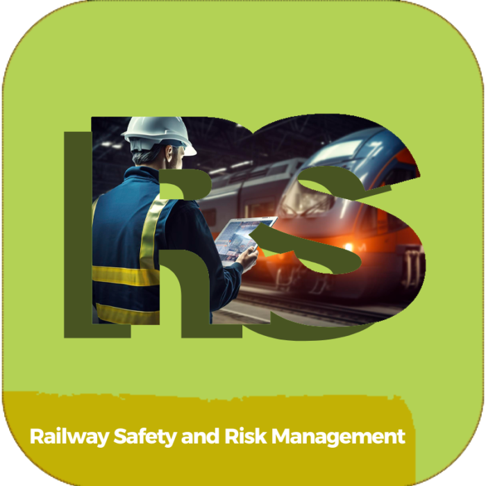Railway Safety and Risk Management | Transportation | Online Courses