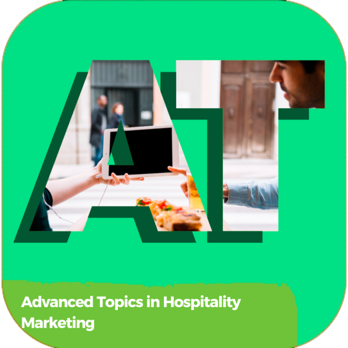 Advanced Topics in Hospitality Marketing | Hospitality | Online Courses