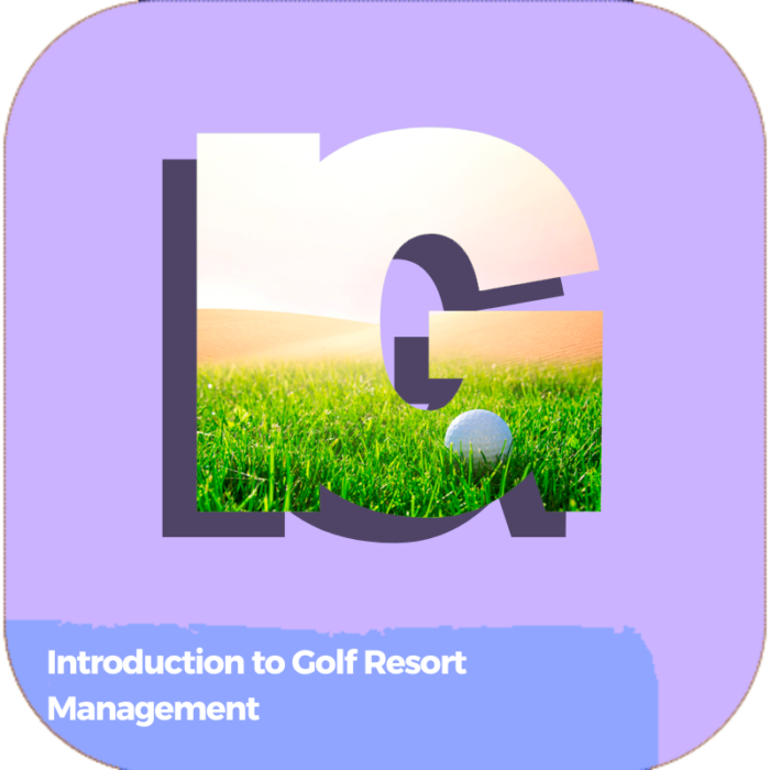 Introduction to Golf Resort Management | Hospitality | Online Courses