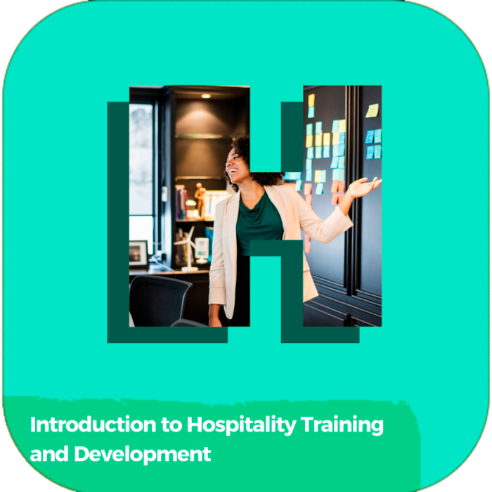Introduction to Hospitality Training and Development | Hospitality | Online Courses