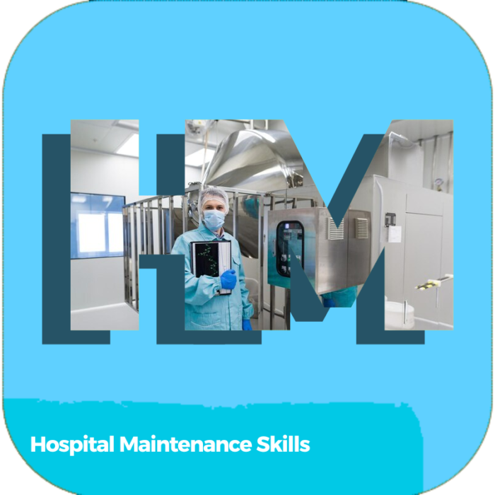 Hospital Maintenance Skills | Health Care | Online Courses
