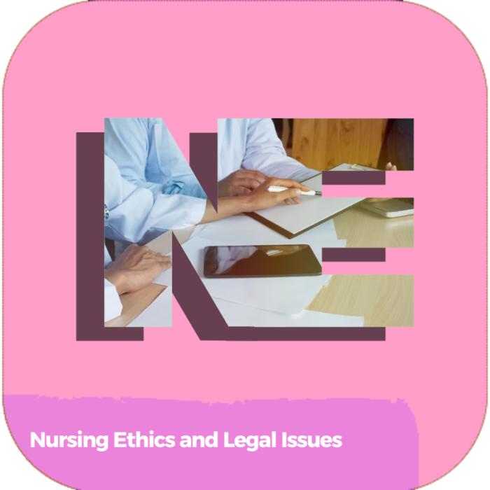 Nursing Ethics and Legal Issues | Health Care | Online Courses