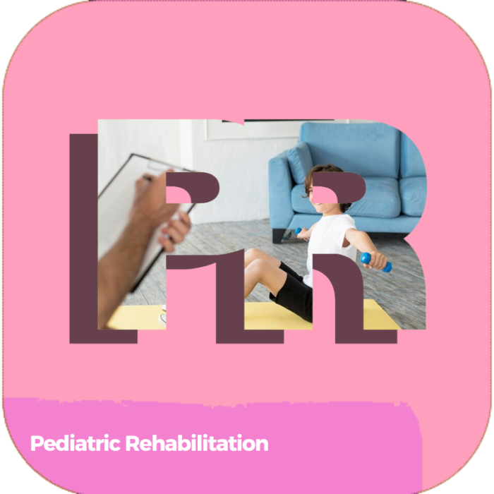 Pediatric Rehabilitation | Health Care | Online Courses