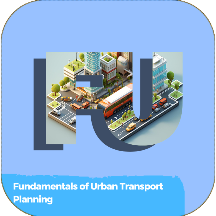 Fundamentals of Urban Transport Planning | TRANSPORTATION | ONLINE COURSES
