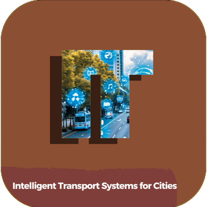 Intelligent Transport Systems for Cities | TRANSPORTATION | ONLINE COURSES