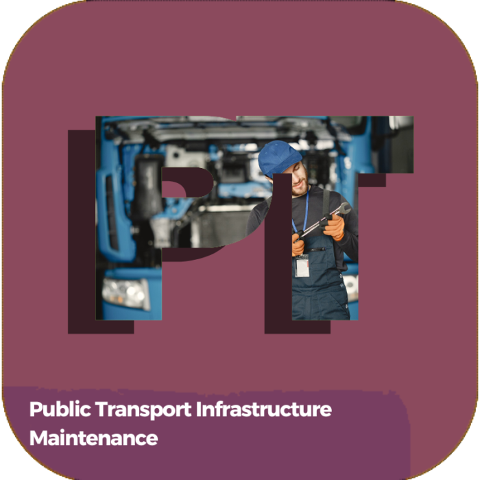Public Transport Infrastructure Maintenance | TRANSPORTATION | ONLINE COURSES